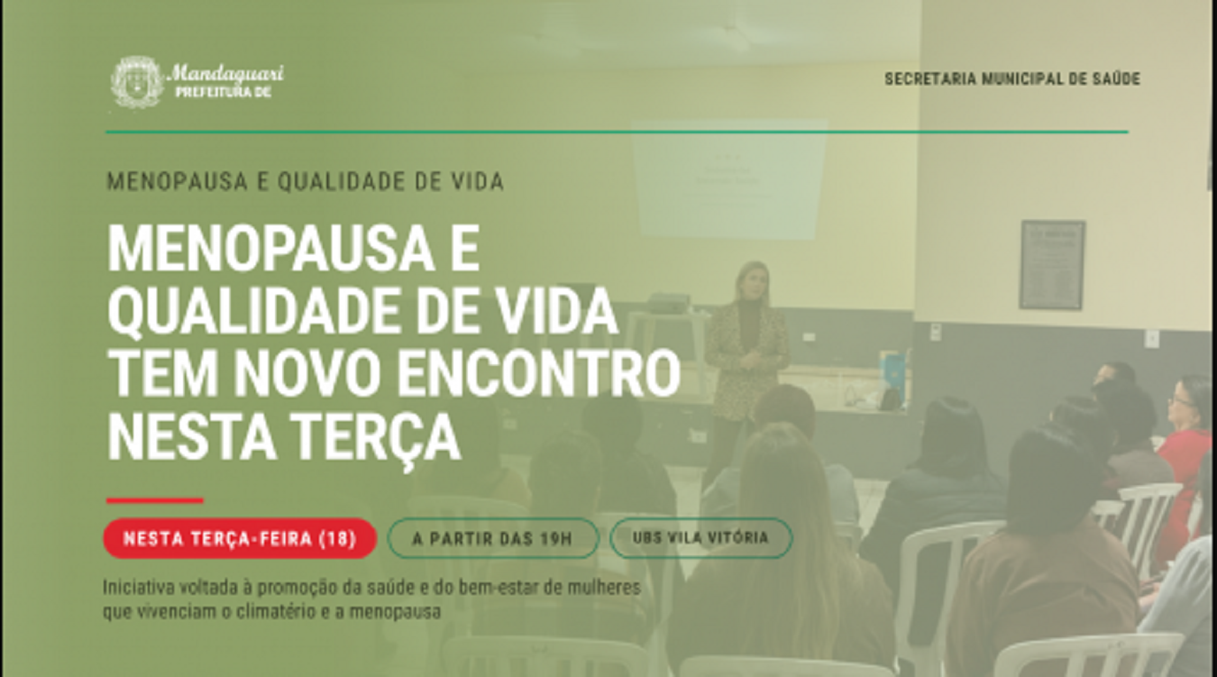 Projeto Menopausa e Qualidade de Vida realiza encontro nesta terça-feira na UBS Vila Vitória
